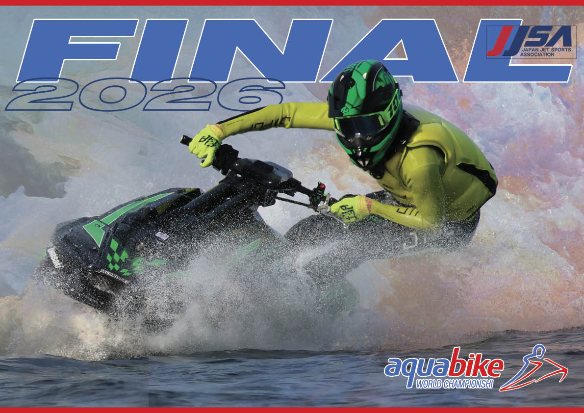 【 最高峰 Pro Ski GP クラス 】「 2026年 第5戦・最終戦 」【 RACE 】『 aquabike ＆ JJSA  』 第5戦「 大阪府 二色の浜 大会 」 年間ランキングと最終戦リザルト